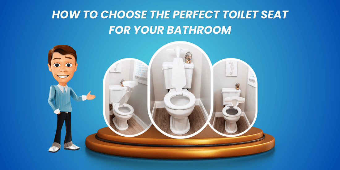 Ultimate Guide to Choosing the Perfect Toilet Seat - True Toilet